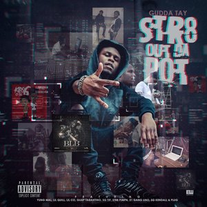 Str8 out da Pot