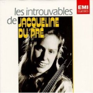 Les Introuvables de Jacqueline du Pre 2