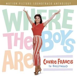 Where The Boys Are: Connie Francis In Hollywood