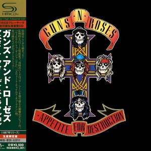 Appetite For Destruction (Japanese SHM-CD)