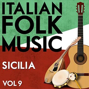 Italian Folk Music Sicilia Vol. 9