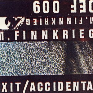Exit/Accidental