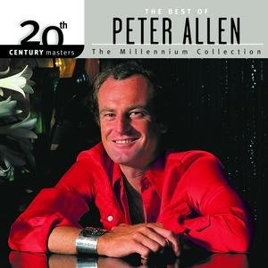 20th Century Masters: The Millennium Collection: Best Of Peter Allen