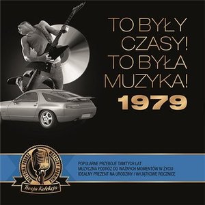 To były czasy! To była muzyka! 1979