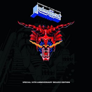 Defenders of the Faith (30th Anniversary Edition) [Remastered]
