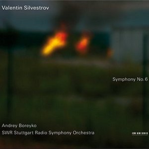 Image for 'Symphony No. 6 (SWR Stuttgart Radio Symphony Orchestra feat. conductor: Andrey Boreyko)'