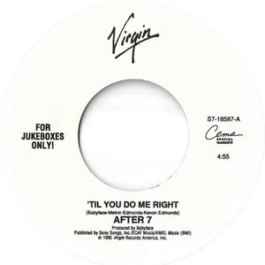 'Til You Do Me Right / Gonna Love You Right