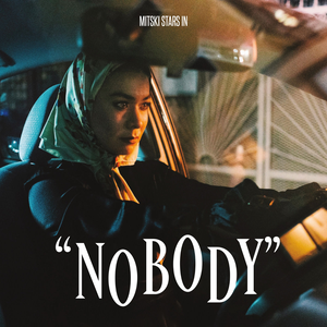Mitski - Nobody Lyrics - Zortam Music