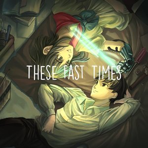These Fast Times