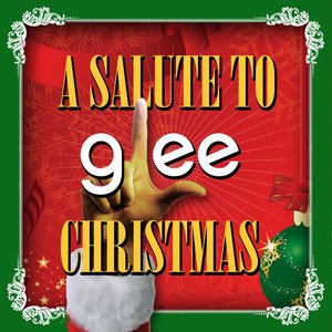 A Salute To Glee - Christmas