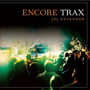 Encore Trax - JPJ Extended