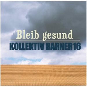 Bleib Gesund - Single