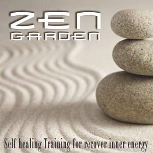 Zen Garden (Self Healing Training for Recover Inner Energy)
