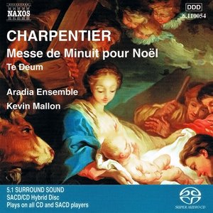Charpentier, M.-A.: Messe de Minuit pour Noel / Te Deum