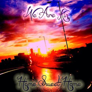Home Sweet Home