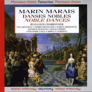 Image for 'Marais : Danses nobles, 4ème livre'