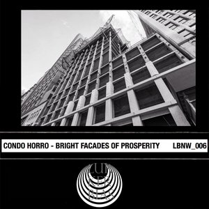 BRIGHT FACADES OF PROSPERITY