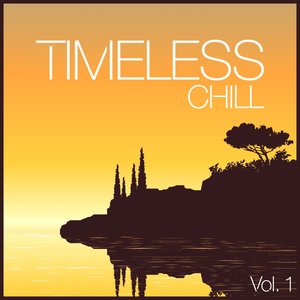 Timeless Chill, Vol. 1