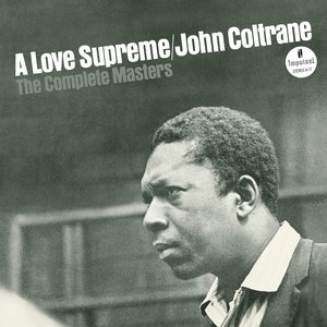 A Love Supreme: The Complete Masters