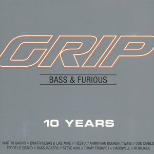 GRIP Bass & Furious 10 Years