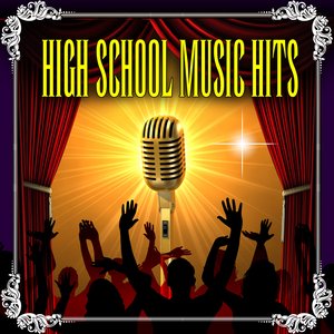 High School Music Hits