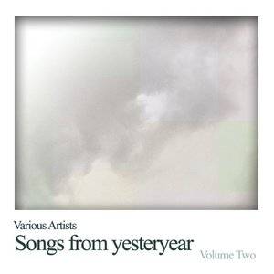 Songs From Yesteryear Vol 2