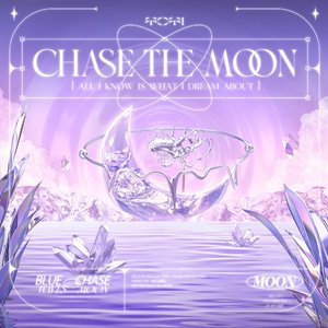 Chase The Moon - Single