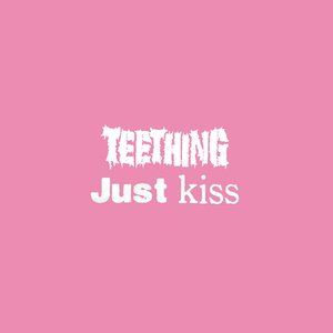 Just Kiss