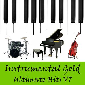 Instrumental Gold: Ultimate Hits, Vol. 7