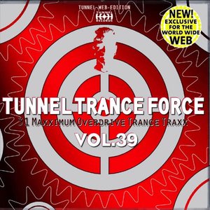 “Tunnel Trance Force Vol. 39 Part 2”的封面