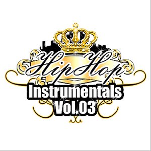 Hip Hop Instrumentals Volume 3