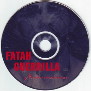 Image for 'Fatah Guerrilla - Muhammadunize'