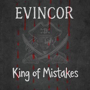 King of Mistakes [Explicit]
