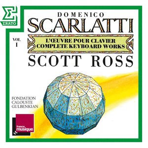 Scarlatti: The Complete Keyboard Works, Vol. 1: Sonatas, Kk. 1 - 30 "Essercizi"