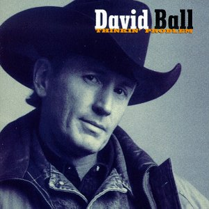 DAVID BALL - Honky Tonk Healin