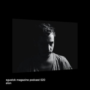 Sgustok Magazine Podcast 020