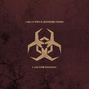 I Am the Poison