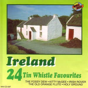 'Ireland - 24 Tin Whistle Favourites'の画像