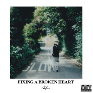 fixing a broken heart - Single