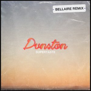 Dunston (Bellaire Remix)