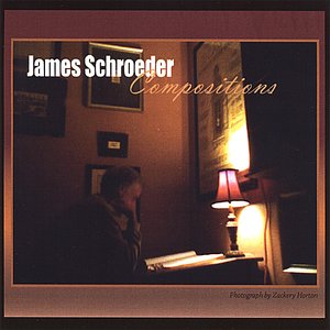 James Schroeder Compositions