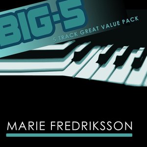 Big-5 : Marie Fredriksson