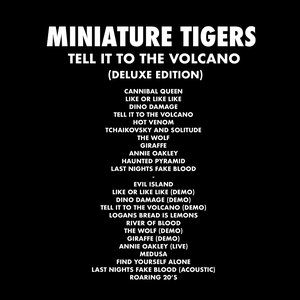Tell It to the Volcano (Deluxe Edition)