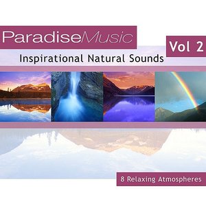 Inspirational Natural Sounds - Volume 2