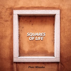 Squares of Life