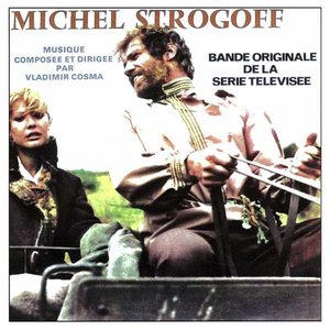 Bande Originale de la série télévisée "Michel Strogoff" (1975)