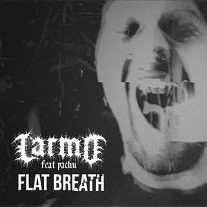 Flat Breath - Single