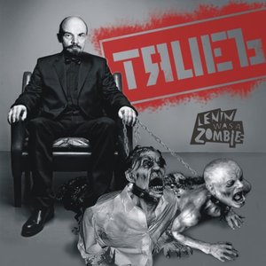 Lenin Was A Zombie 的头像