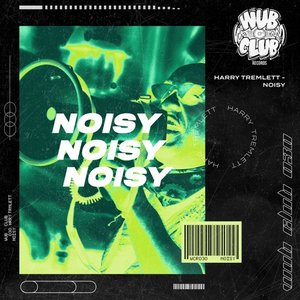 Noisy