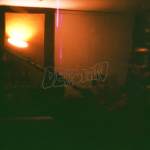 Deadpan - Single